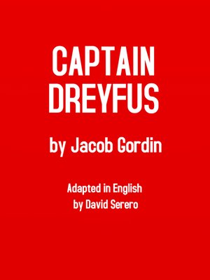 cover image of Captain Dreyfus (One Act Play by Jacob Gordin)